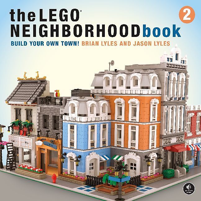 The LEGO® Neighborhood Book 2